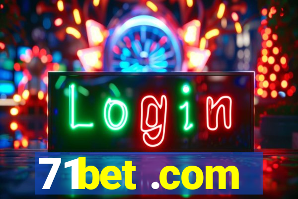 71bet .com