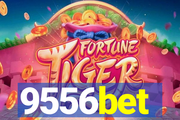 9556bet