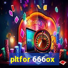 pltfor 666ox