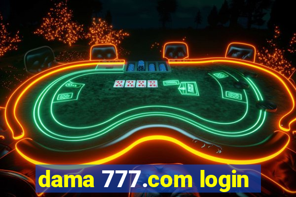 dama 777.com login