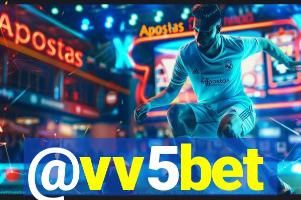 @vv5bet