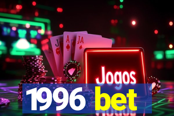 1996 bet