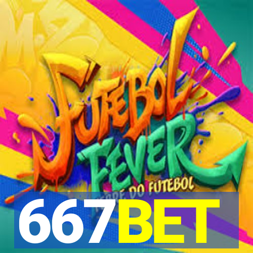 667BET