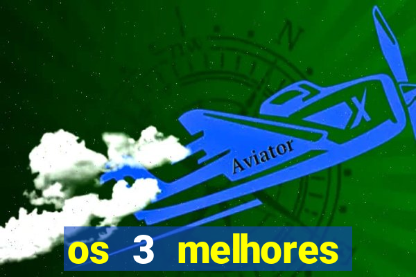 os 3 melhores presidentes do brasil