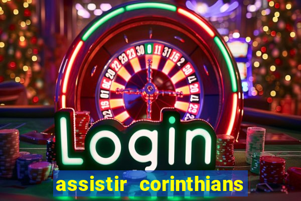 assistir corinthians x vasco futemax