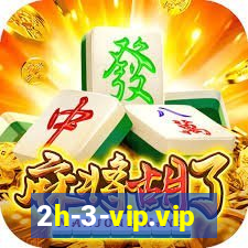 2h-3-vip.vip