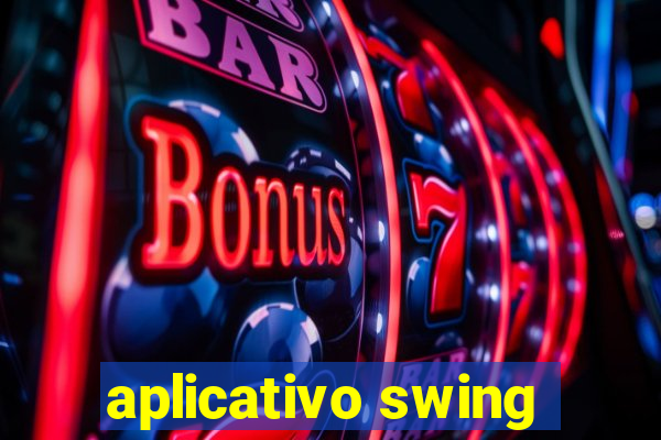 aplicativo swing