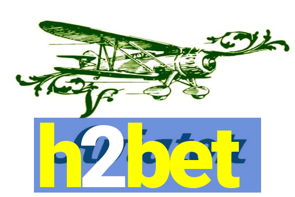 h2bet