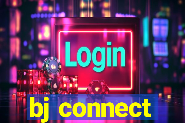 bj connect