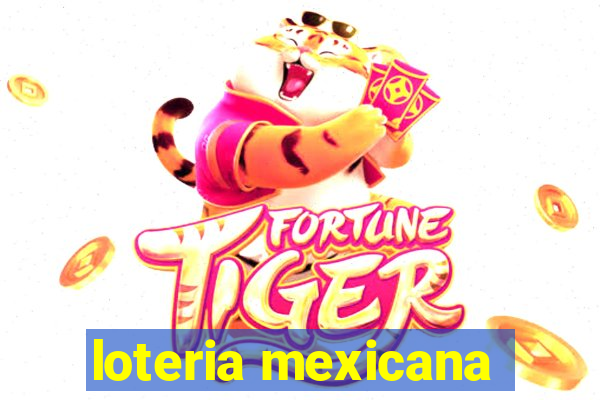 loteria mexicana