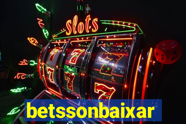 betssonbaixar