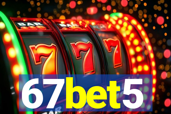 67bet5
