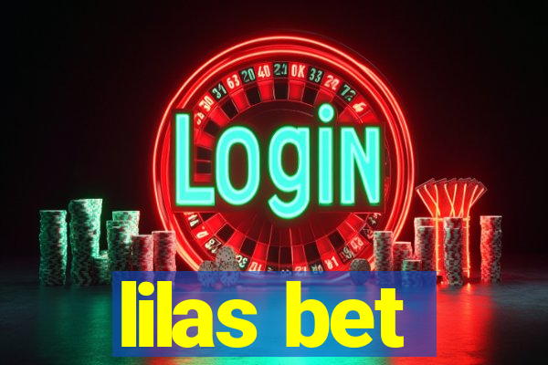 lilas bet