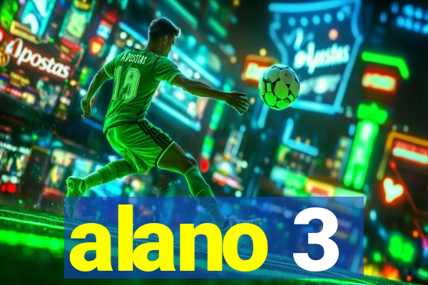 alano 3