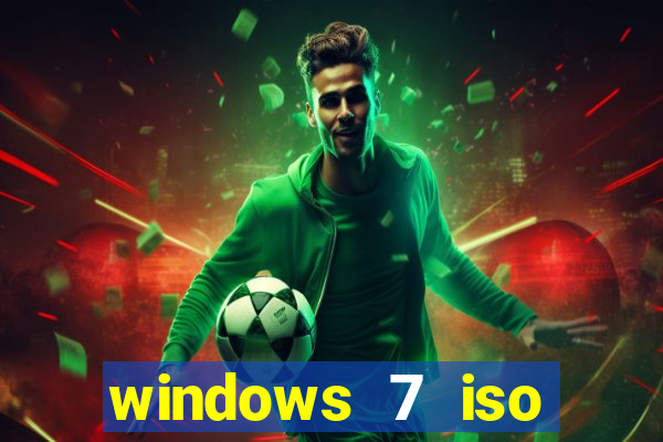 windows 7 iso download 64 bits