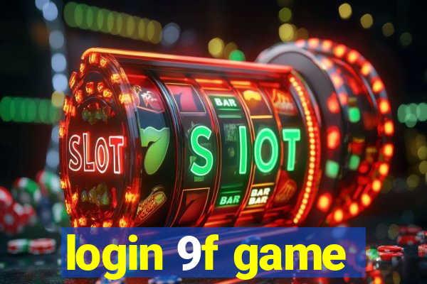 login 9f game
