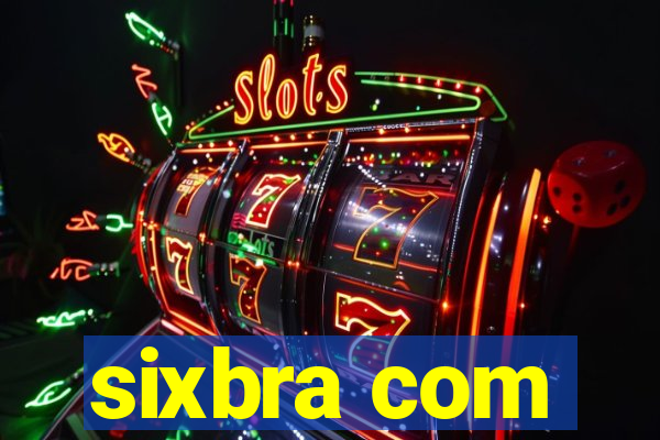 sixbra com