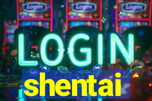shentai