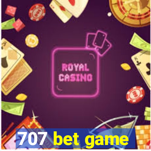 707 bet game