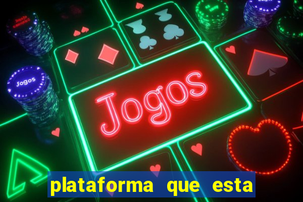 plataforma que esta pagando bem jogo
