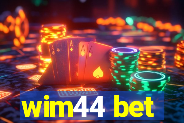 wim44 bet