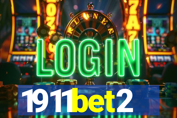 1911bet2