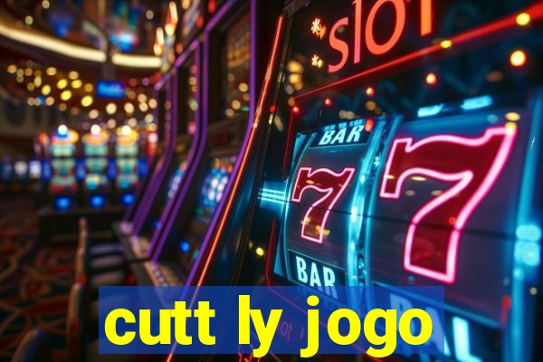 cutt ly jogo