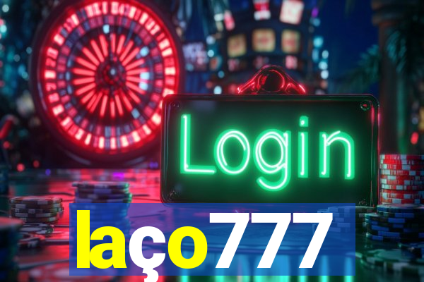 laço777