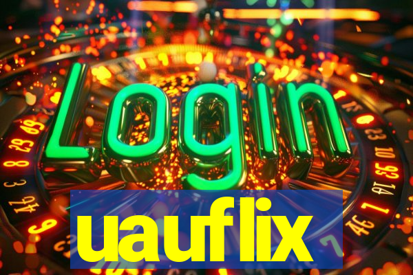 uauflix