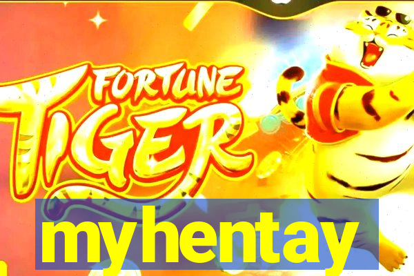 myhentay