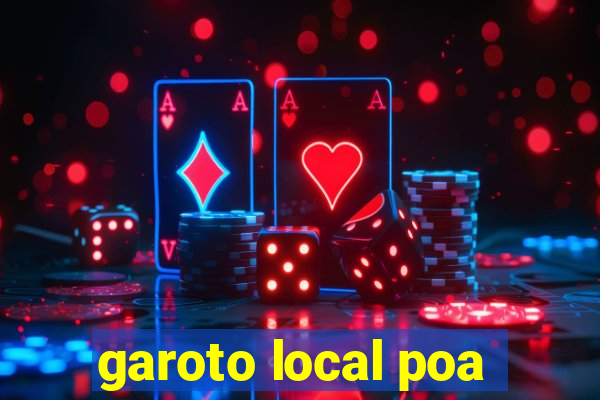 garoto local poa