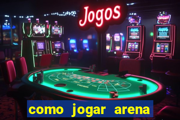 como jogar arena breakout: infinite