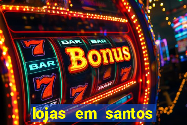 lojas em santos dumont mg