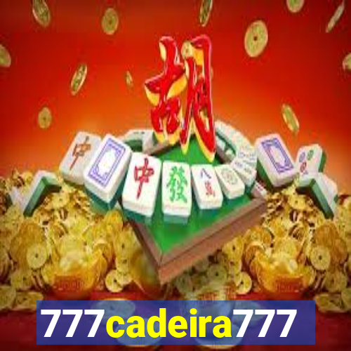 777cadeira777