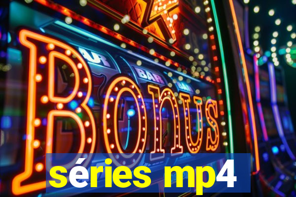 séries mp4