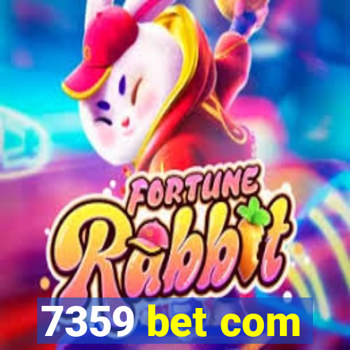 7359 bet com