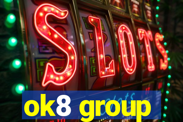 ok8 group