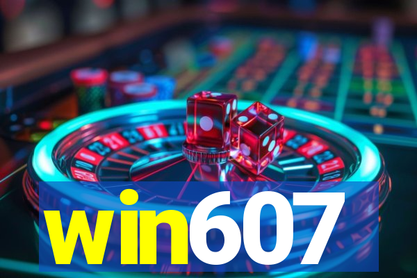 win607