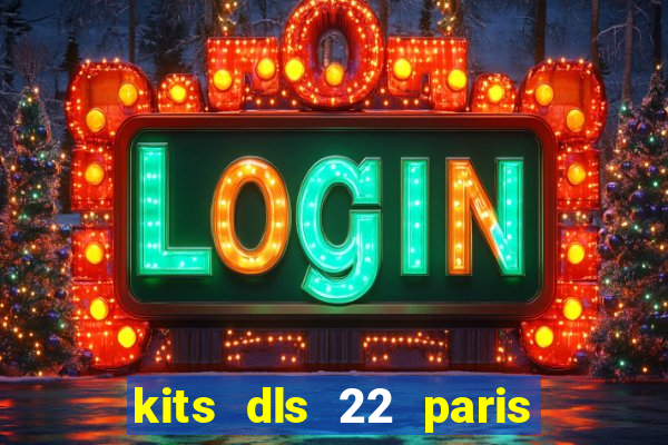 kits dls 22 paris saint germain