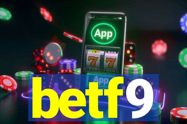 betf9