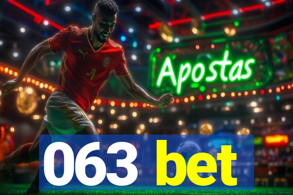 063 bet