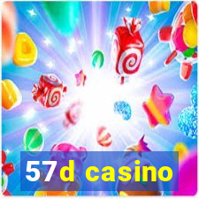 57d casino