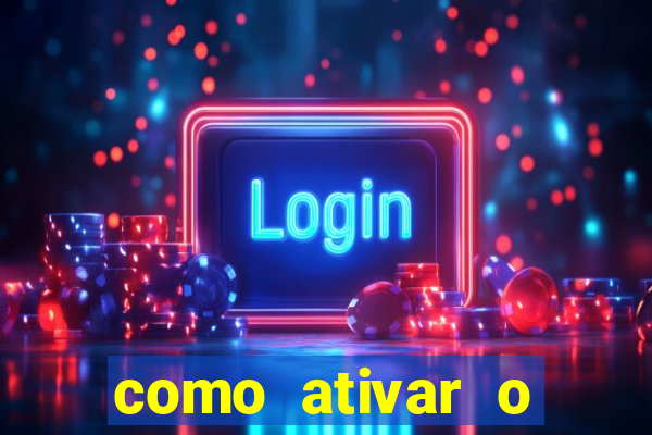 como ativar o windows 10