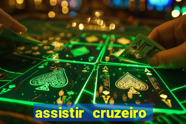 assistir cruzeiro ao vivo futemax