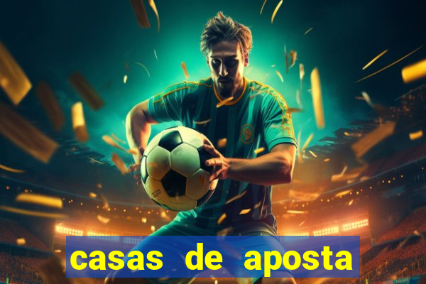 casas de aposta deposito minimo 1 real