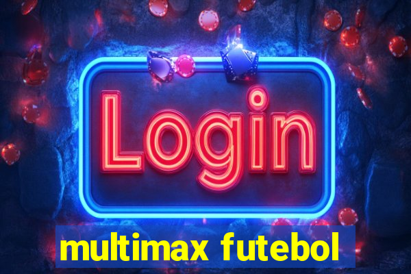 multimax futebol