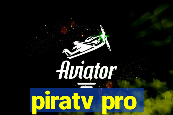piratv pro