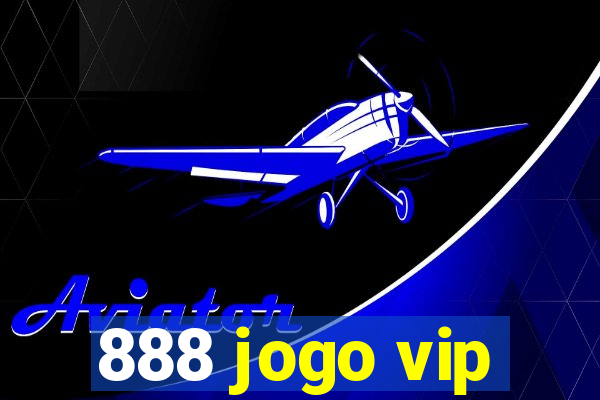 888 jogo vip