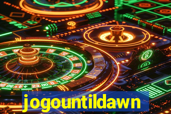 jogountildawn