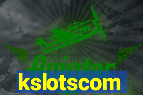 kslotscom